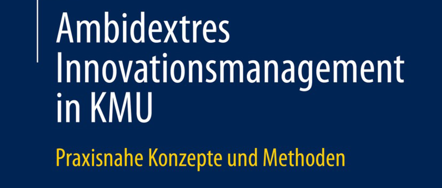 Titelseite des Buches Ambidextres Innovationsmanagement in KMU